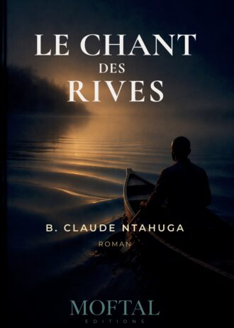 Couverture du roman Le chant des rives